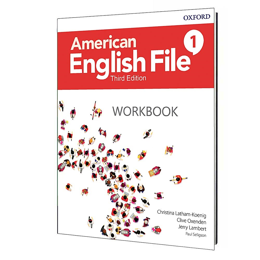کتاب آموزشی فایل انگلیسی امریکایی مبتدی. کتاب کار 1 (American English File Begginer- Workbook). نسخه انگلیسی. پی دی اف. اثر Christina Latham Koenig- Clive Oxenden- Jerry Lambert- Paul Seligson